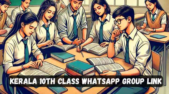Kerala 10th Class Whatsapp Group Link