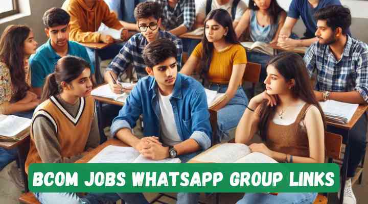 Bcom Jobs Whatsapp Group Links