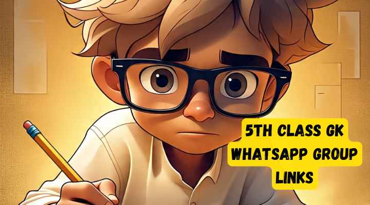 5th Class GK Whatsapp Group Links