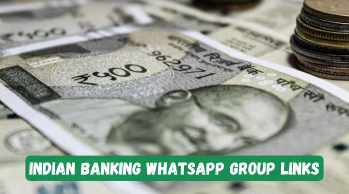 Indian Banking Whatsapp Group Links