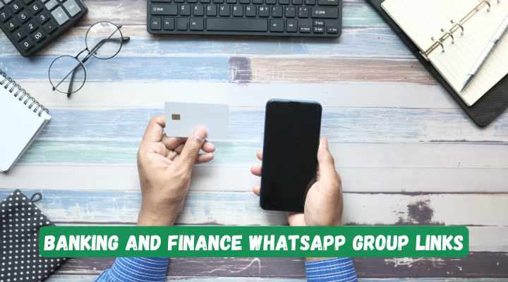 Banking and Finance Whatsapp Group Links