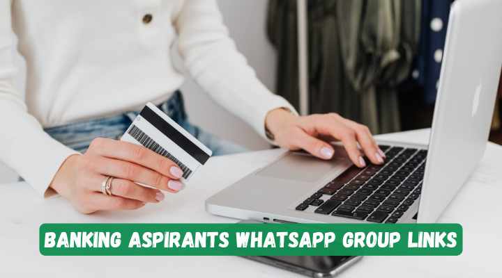 Banking Aspirants Whatsapp Group Links
