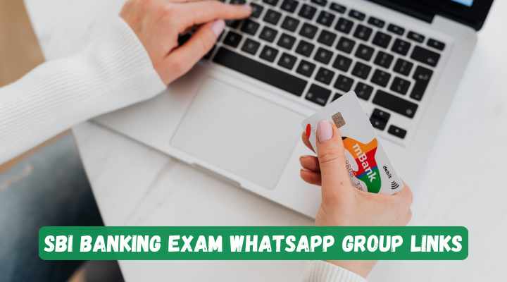 SBI Banking Exam Whatsapp Group Links