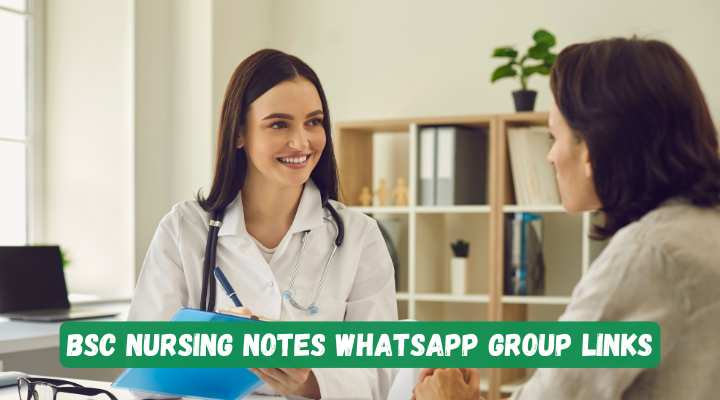 Bsc Nursing Notes Whatsapp Group Links