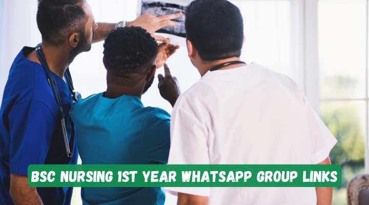 Bsc Nursing 1st Year Whatsapp Group Links