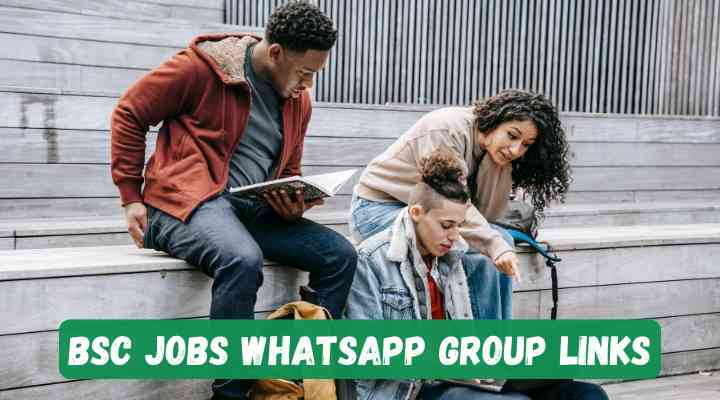 Bsc Jobs Whatsapp Group Links