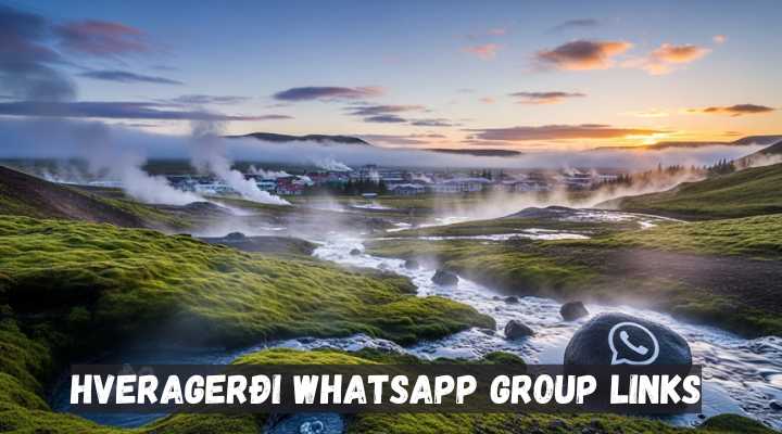 Hveragerði Whatsapp Group Links