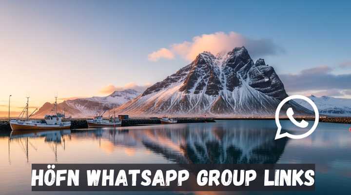 Höfn Whatsapp Group Links