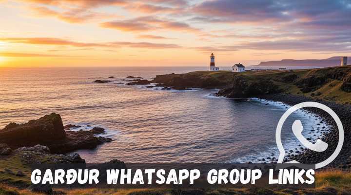 Garður Whatsapp Group Links