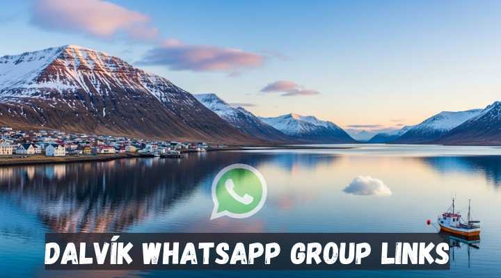Dalvík Whatsapp Group Links