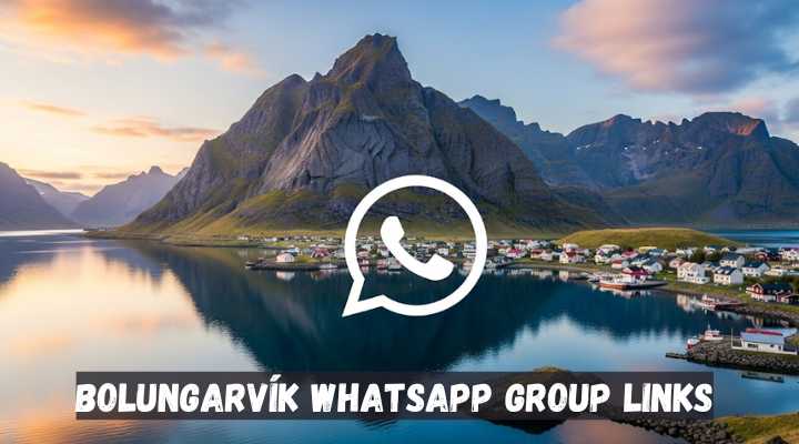 Bolungarvík Whatsapp Group Links
