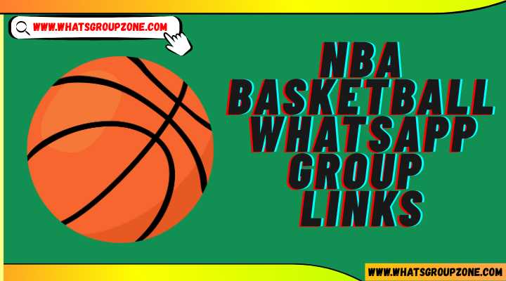 NBA Basketball Whatsapp Group Links