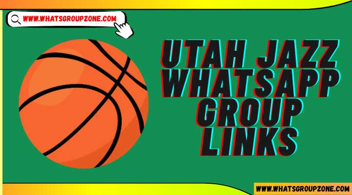Utah Jazz Whatsapp Group Links
