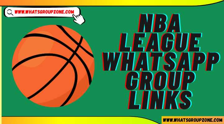 NBA League Whatsapp Group Links