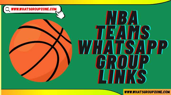 NBA Teams Whatsapp Group Links