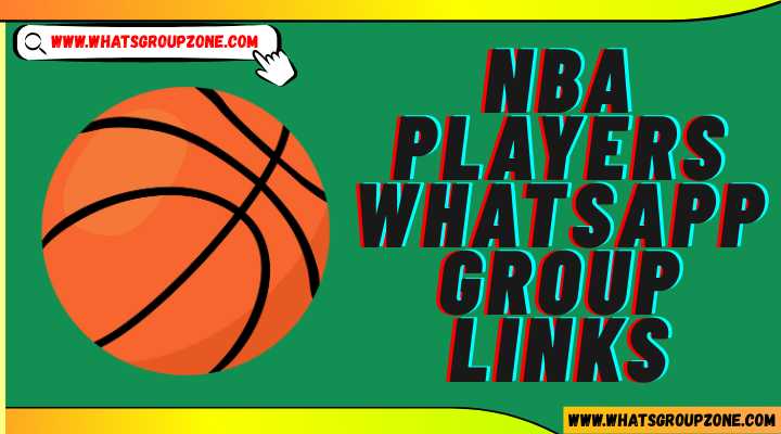 NBA Players Whatsapp Group Links