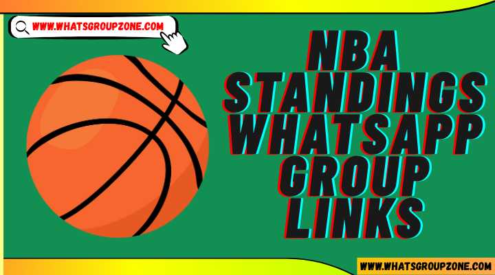 NBA Standings Whatsapp Group Links
