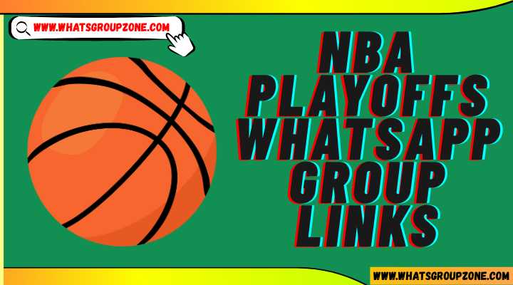 NBA Playoffs Whatsapp Group Links