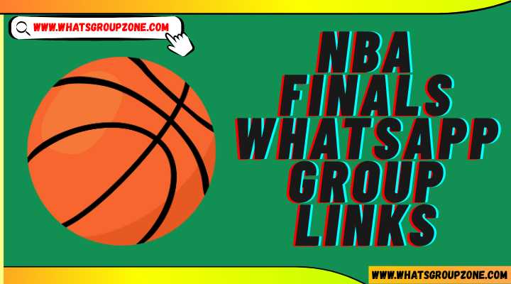 NBA Finals Whatsapp Group Links